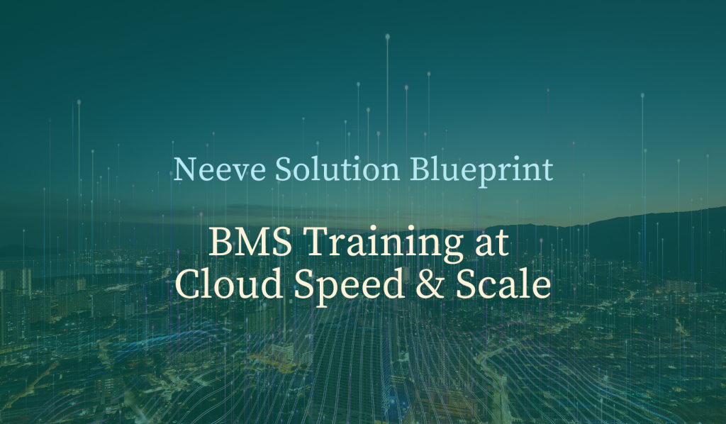 Solution Blueprint BMS Training at Cloud Scale